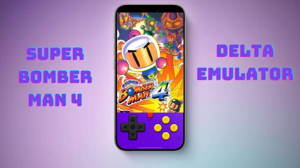 Download Super Bomberman 4 ROM for Delta Emulator