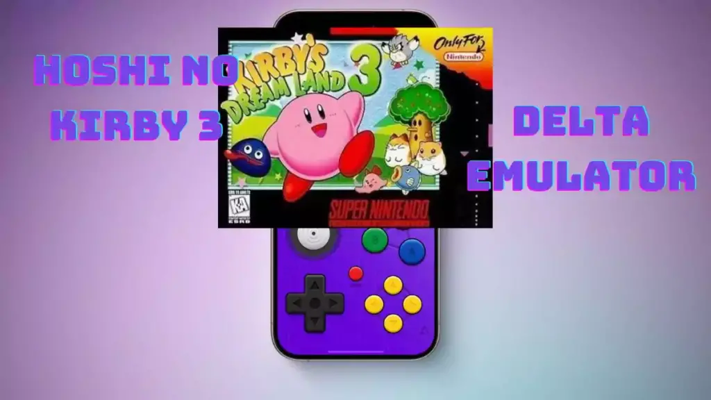 Hoshi No Kirby 3 (SNES ROM) for Delta Emulator
