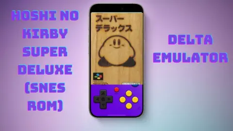 Hoshi No Kirby Super Deluxe (SNES ROM) for Delta Emulator