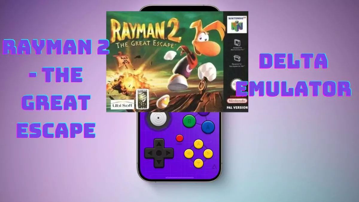Rayman 2 - The Great Escape (N64 ROM) for Delta Emulator