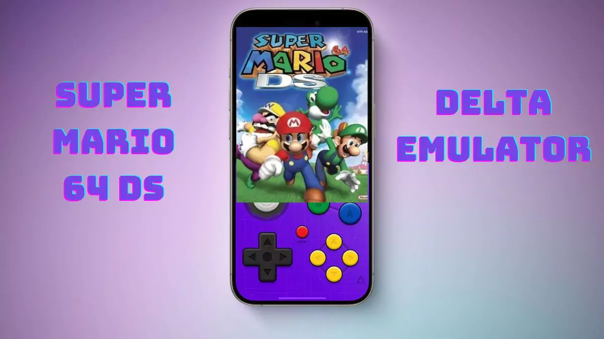 Super Mario 64 DS for Delta – Game Emulator