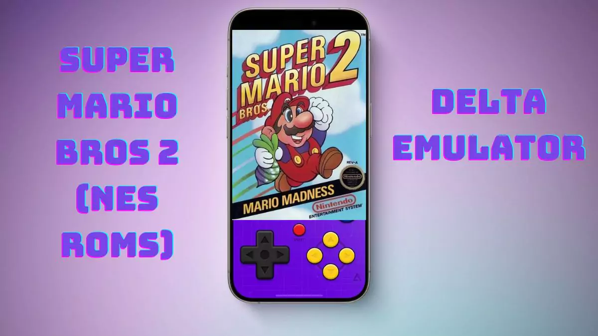 Super Mario Bros 2 (NES ROMs) for Delta Emulator