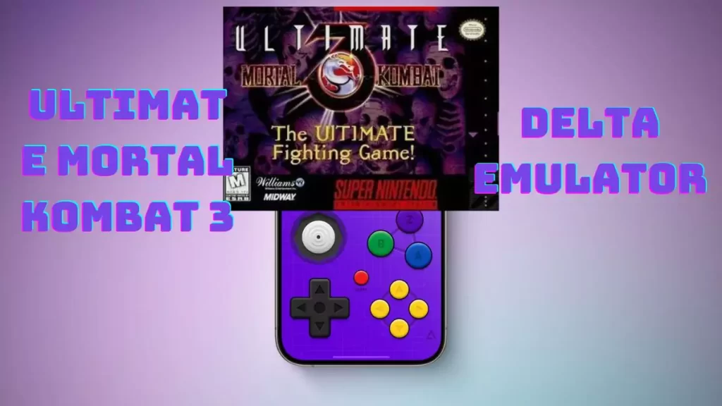 Ultimate Mortal Kombat 3 ROM for Delta Emulator